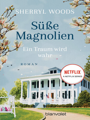 cover image of Süße Magnolien--Ein Traum wird wahr